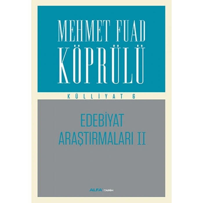 Mehmet Fuad Köprülü Külliyat 6