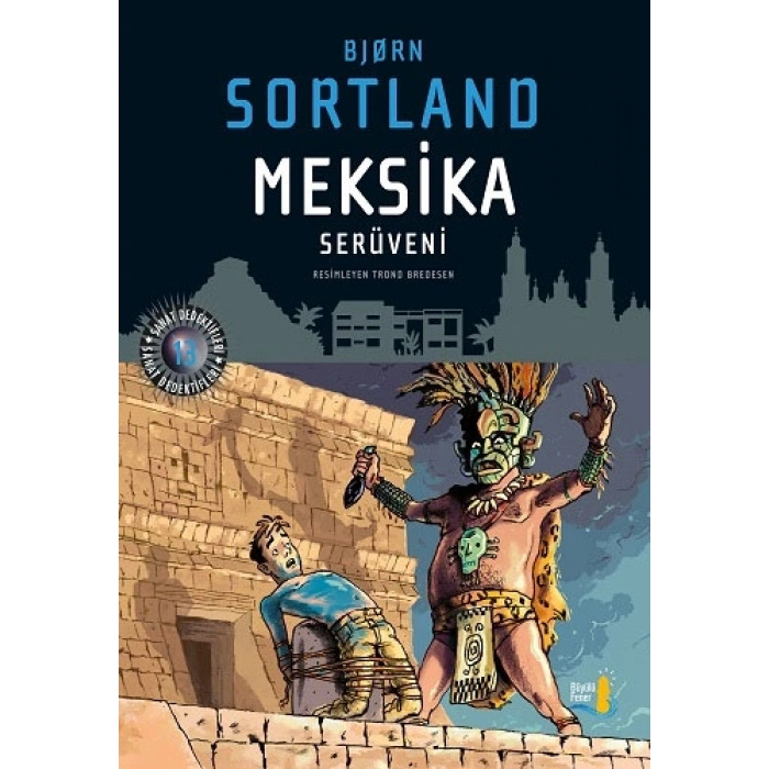 Meksika Serüveni