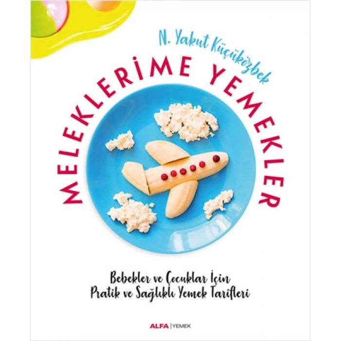 Meleklerime Yemekler