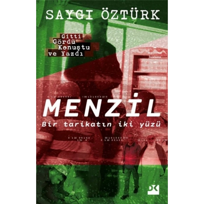 Menzil - Bir Tarikatın İki Yüzü