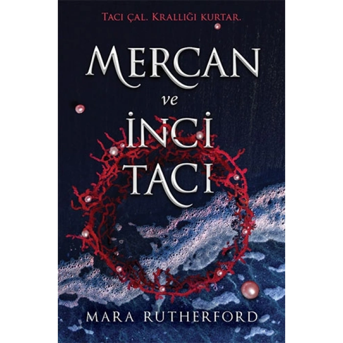 Mercan ve İnci Tacı