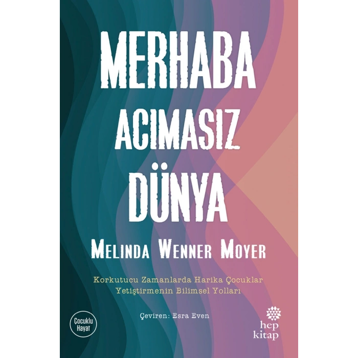 Merhaba Acımasız Dünya