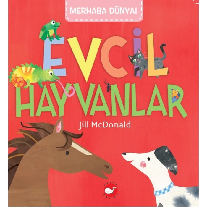 Merhaba Dünya! - Evcil Hayvanlar
