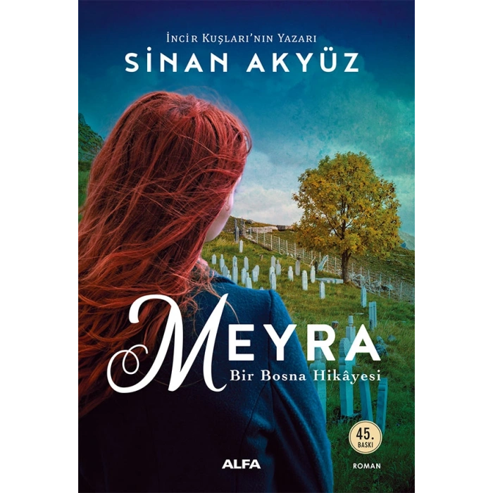 Meyra - Bir Bosna Hikayesi / Sinan Akyüz + Sanat Kitabı