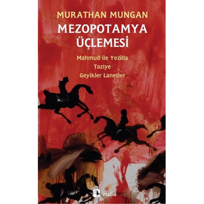 Mezopotamya Üçlemesi