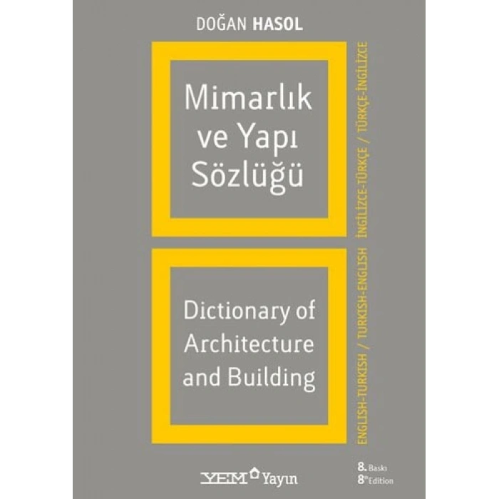 Mimarlık ve Yapı Sözlüğü