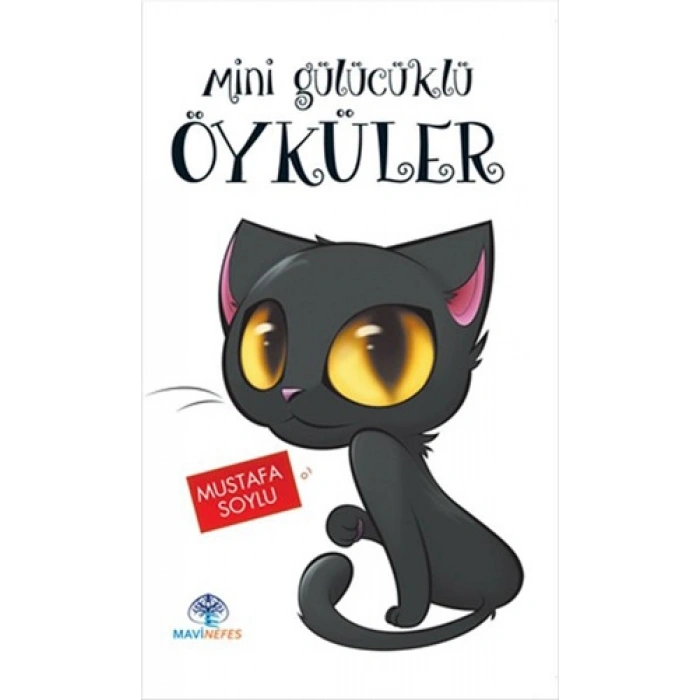 Mini Gülücüklü Öyküler