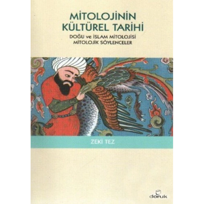 MİTOLOJİNİN KÜLTÜREL TARİHİ