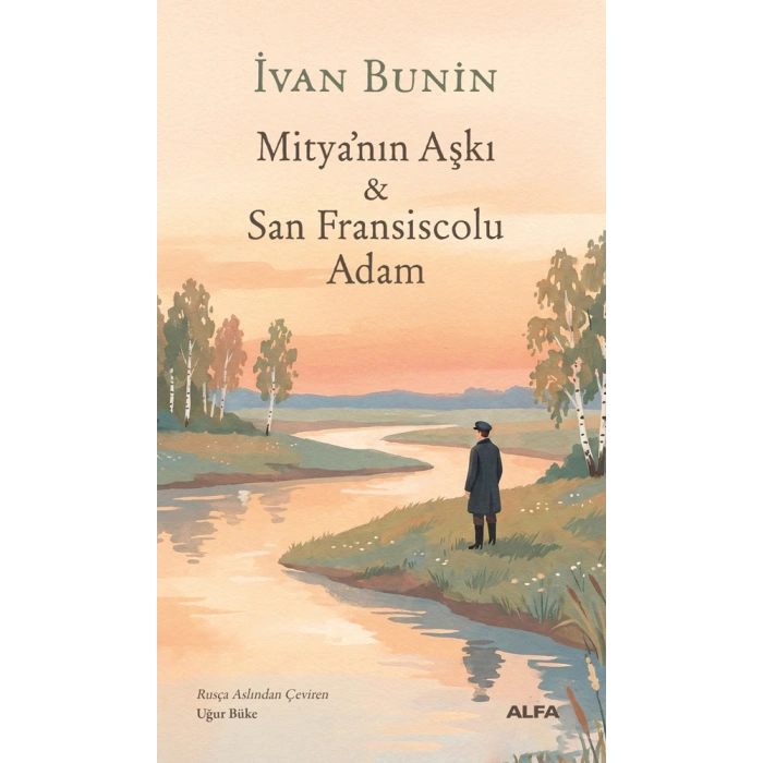Mitya’nın Aşkı & San Fransiscolu Adam