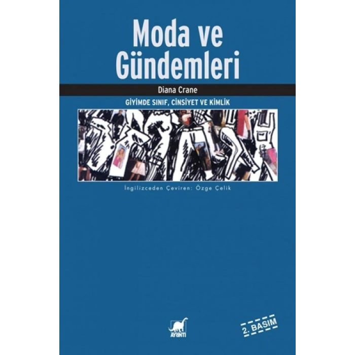 Moda ve Gündemleri