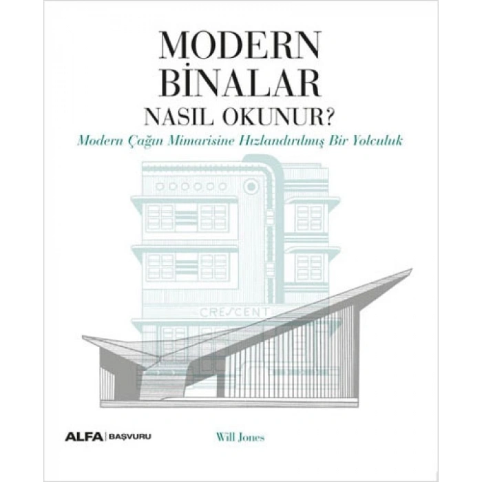 Modern Binalar Nasıl Okunur?