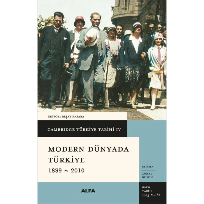 Modern Dünyada Türkiye 1839 - 2010