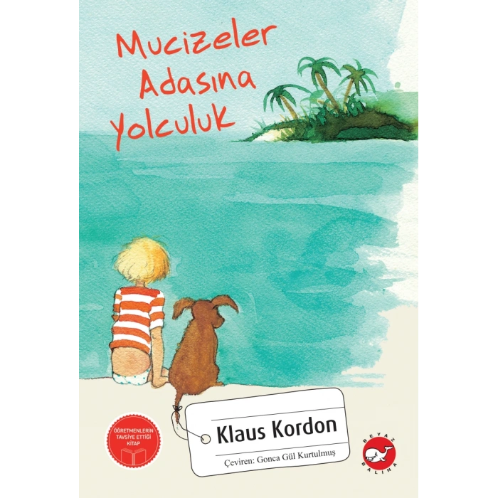 Mucizeler Adasına Yolculuk