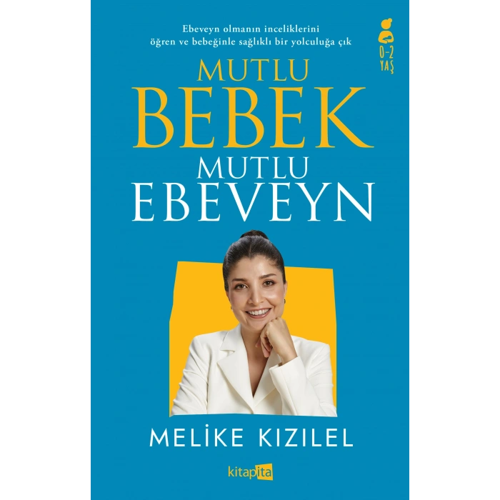 Mutlu Bebek Mutlu Ebeveyn