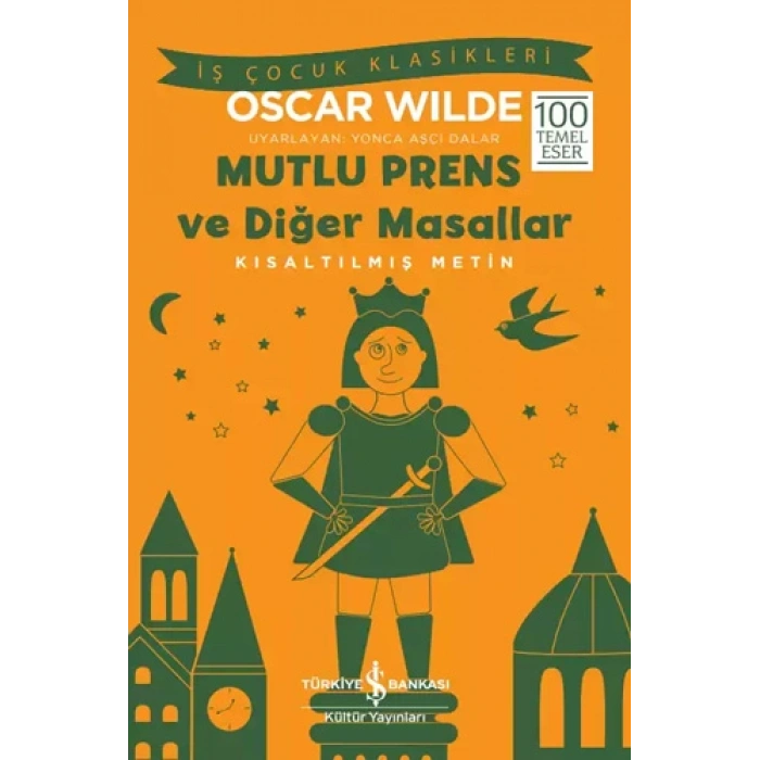 Mutlu Prens ve Diğer Masallar