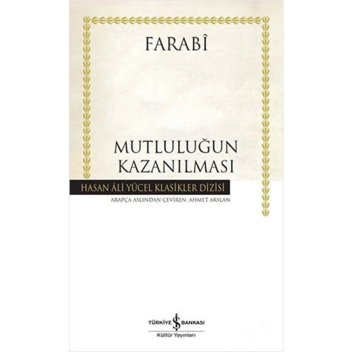 Mutluluğun Kazanılması