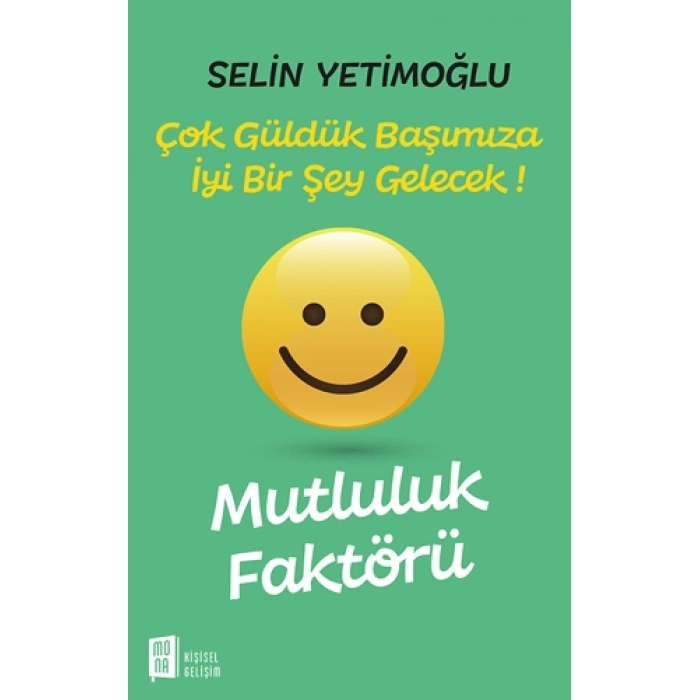 Mutluluk Faktörü