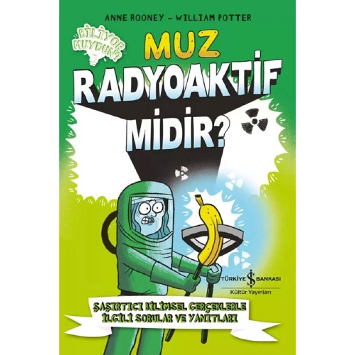 Muz Radyoaktif Midir?