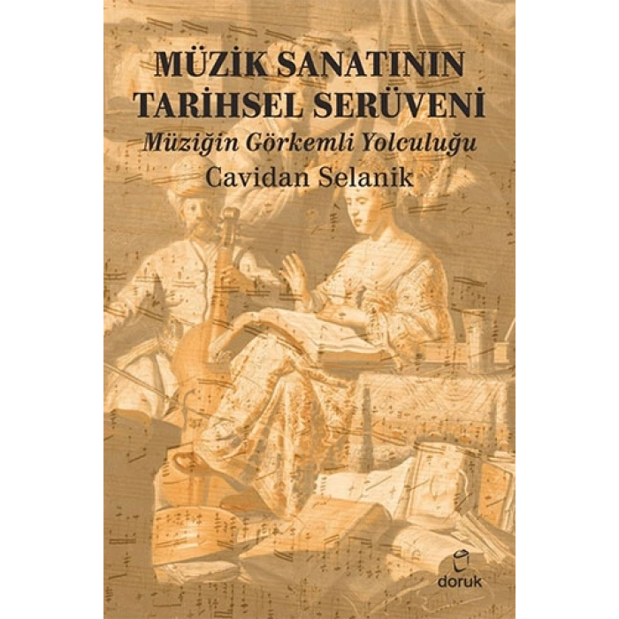 Müzik Sanatının Tarihsel Serüveni