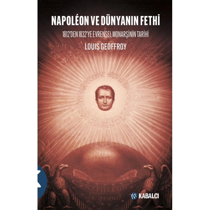 Napoléon ve Dünyanın Fethi