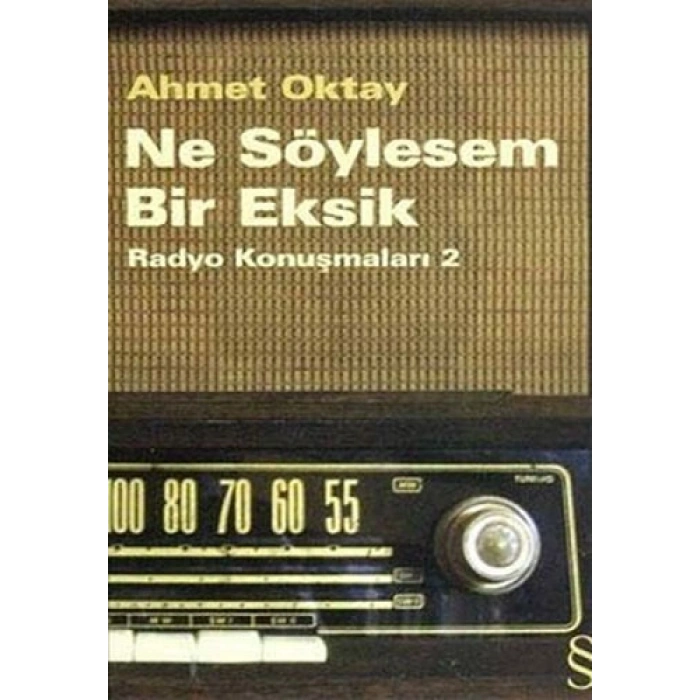 Ne Söylesem Bir Eksik