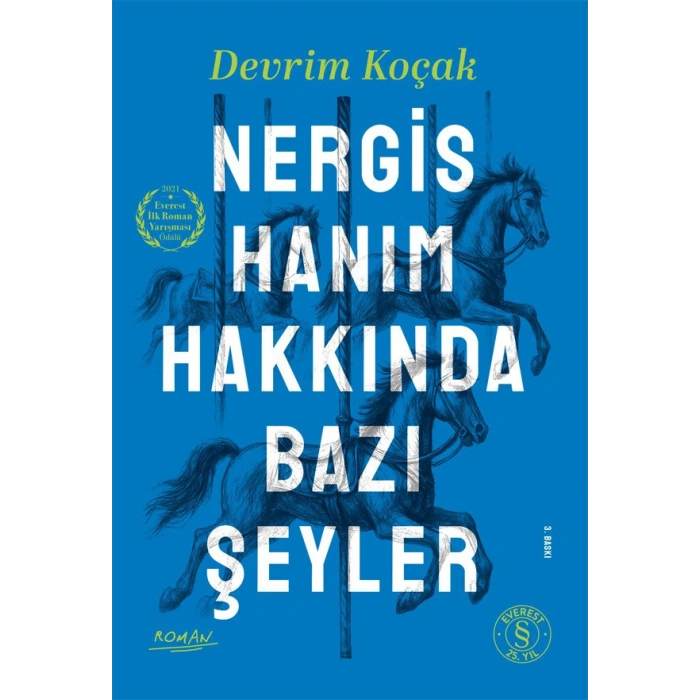 Nergis Hanım Hakkında Bazı Şeyler