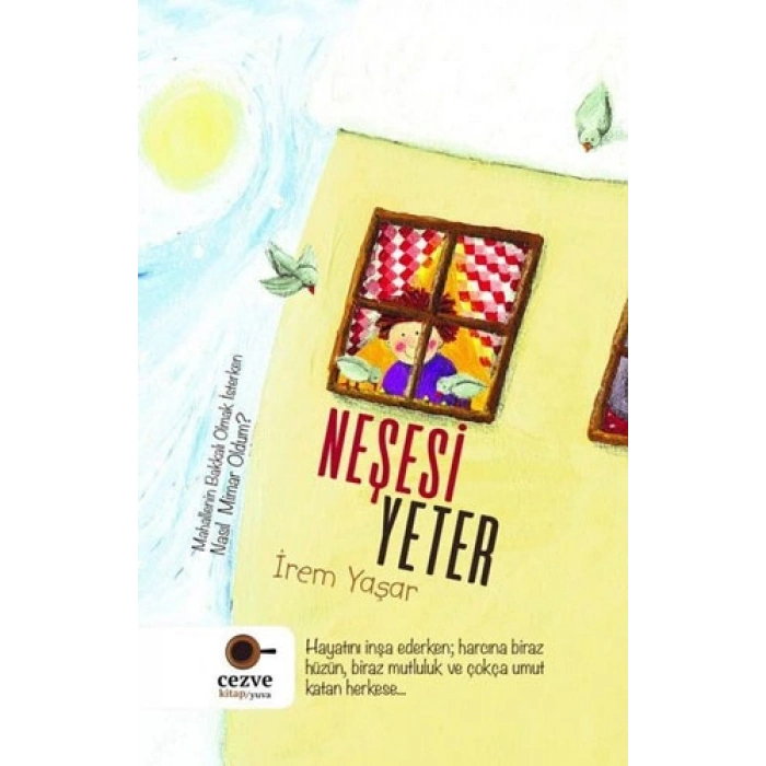 Neşesi Yeter