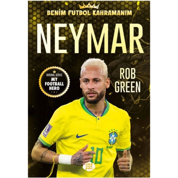 Neymar - Benim Futbol Kahramanım