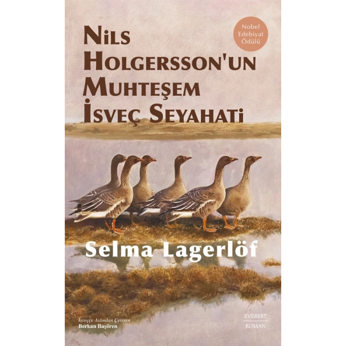 Nils Holgersson’un Muhteşem İsveç Seyahati / Selma Lagerlöf + Sanat Kitabı
