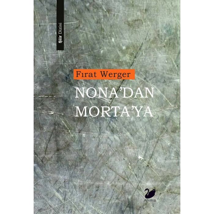 Nona’dan Morta’ya