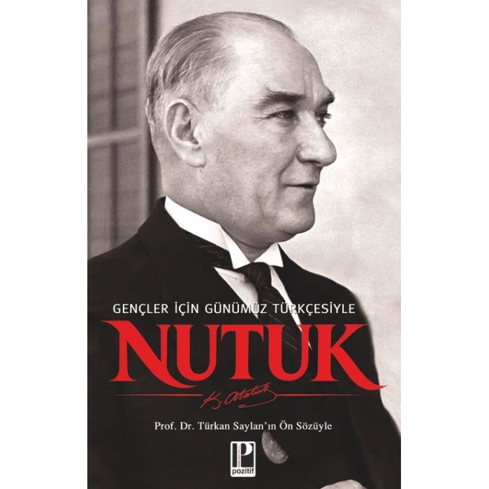 Nutuk - Gençler İçin Günümüz Türkçesiyle