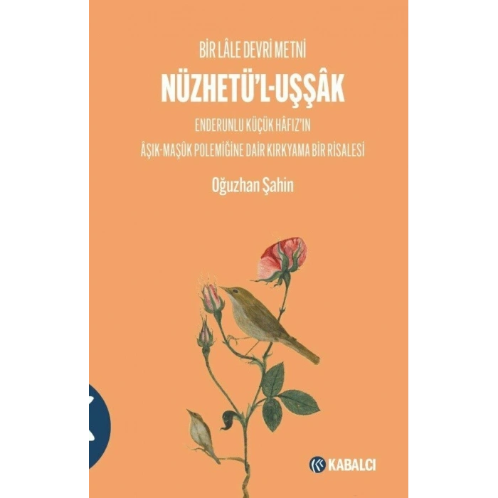 Nüzhetü’l-Uşşak