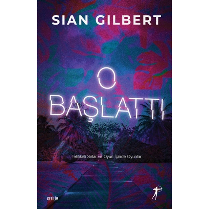 O Başlattı