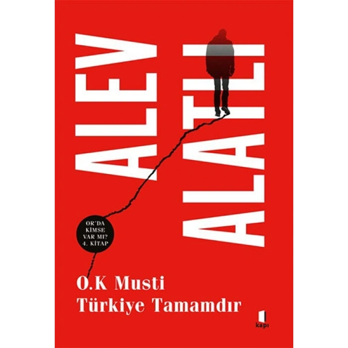 O.K. Musti Türkiye Tamamdır