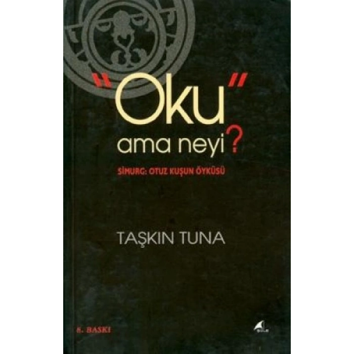 OKU AMA NEYİ