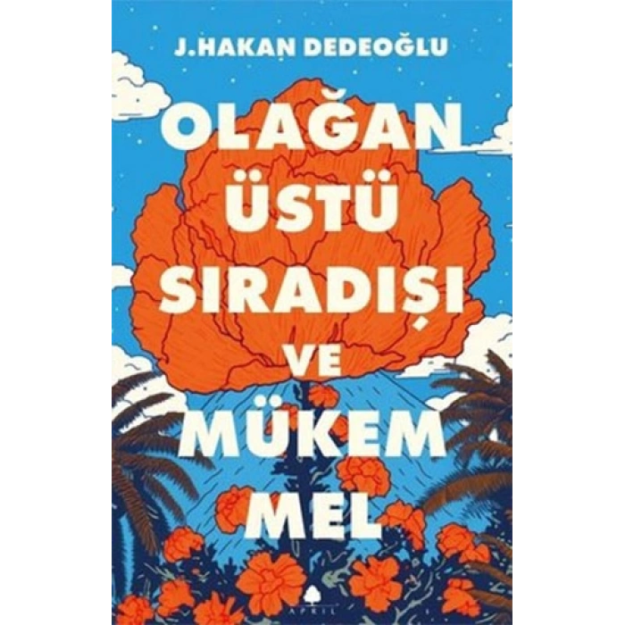 Olağanüstü Sıradışı ve Mükemmel