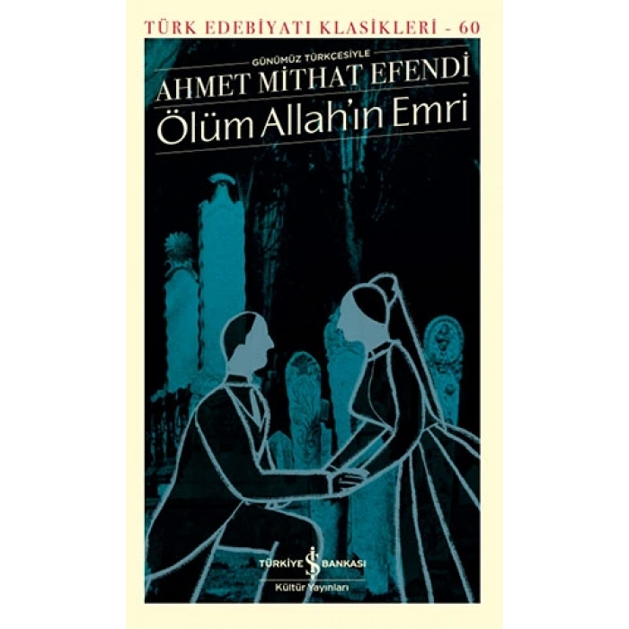 Ölüm Allah’ın Emri