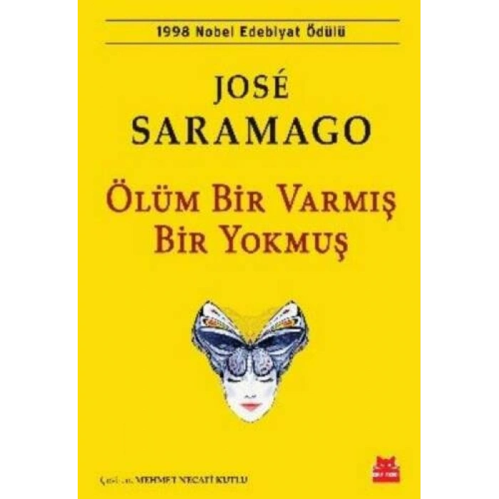 Ölüm Bir Varmış Bir Yokmuş