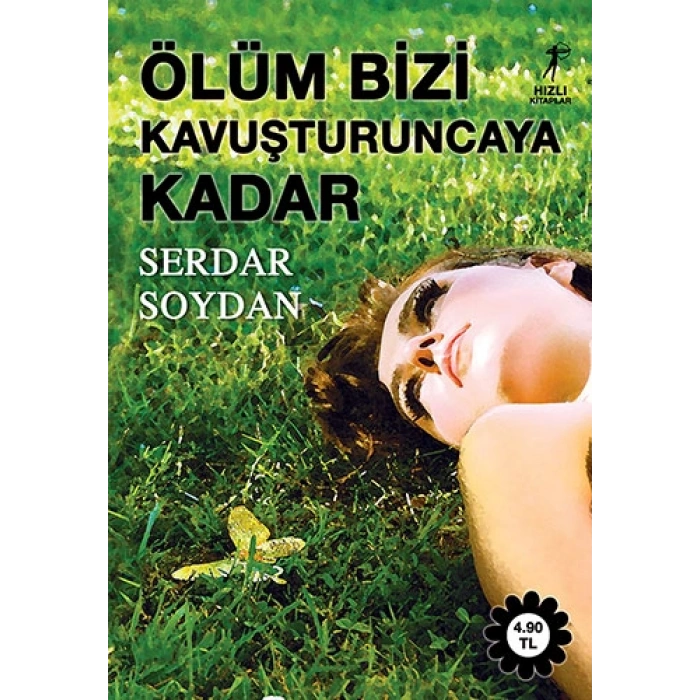 Ölüm Bizi Kavuşturuncaya Kadar