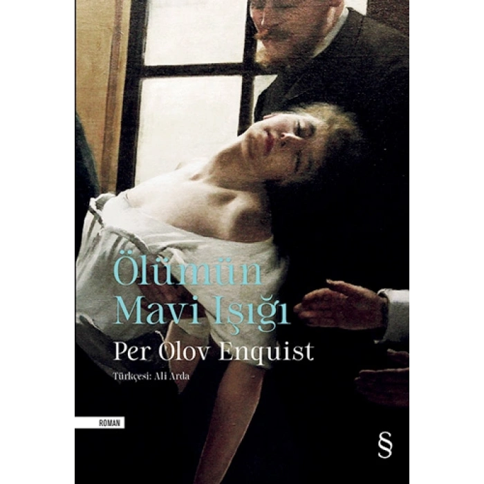 Ölümün Mavi Işığı / Per Olov Enquist + Sanat Kitabı