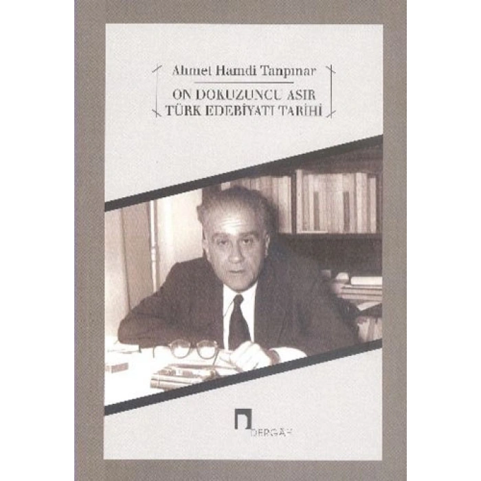On Dokuzuncu Asır Türk Edebiyat Tarihi