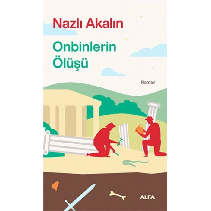 Onbinlerin Ölüşü / Nazlı Akalın + Sanat Kitabı