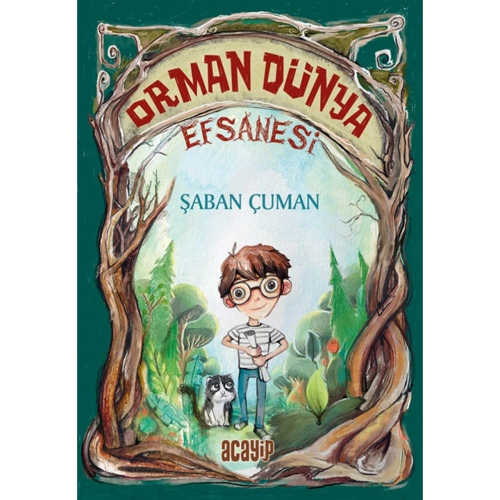 Orman Dünya Efsanesi