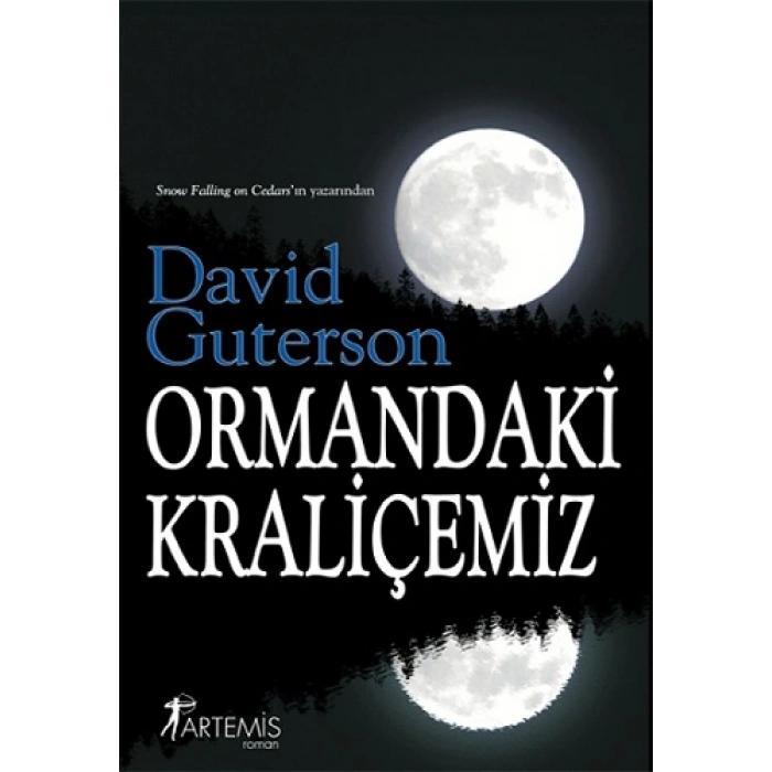 Ormandaki Kraliçemiz
