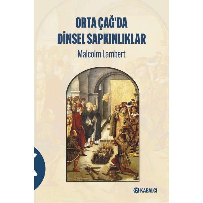 Orta Çağda Dinsel Sapkınlıklar