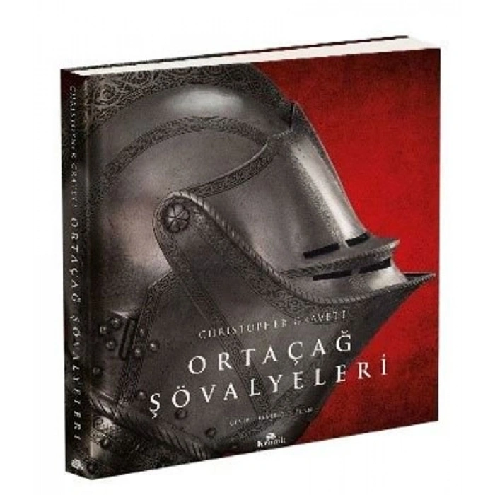 Ortaçağ Şövalyeleri (Ciltli)