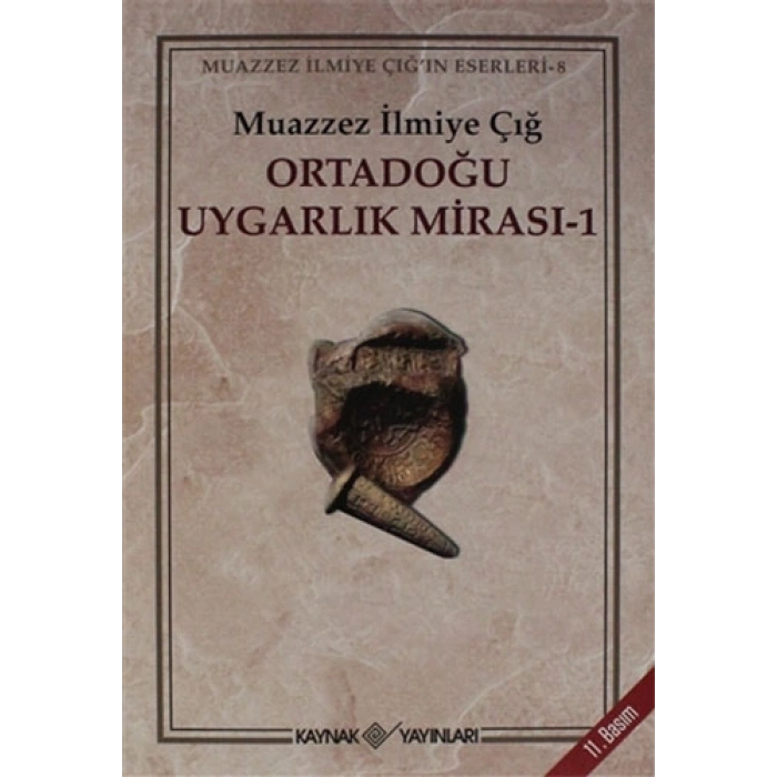 Ortadoğu Uygarlık Mirası -1