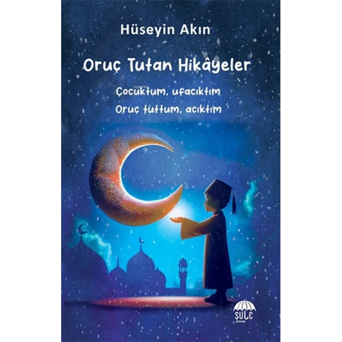 Oruç Tutan Hikâyeler