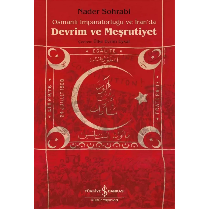 Osmanlı İmparatorluğu ve İran’da Devrim ve Meşrutiyet