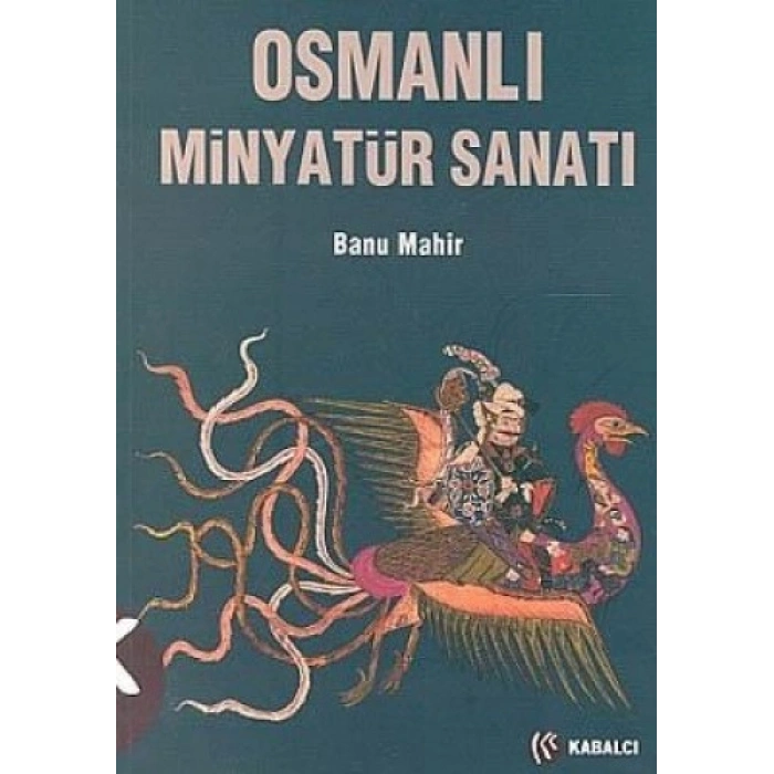 OSMANLI MİNYATÜR SANATI